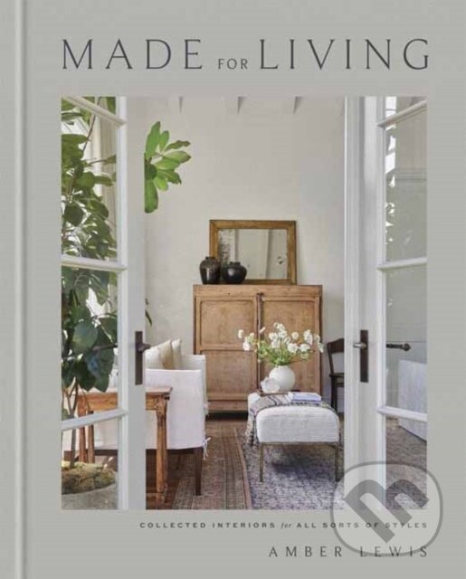 Levně Made for Living - Amber Lewis - kniha z kategorie Umenie, dizajn a architektúra