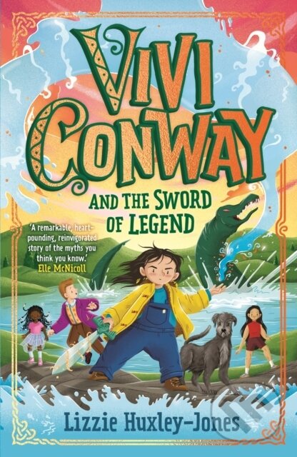 Levně Vivi Conway and the Sword of Legend - Lizzie Huxley-Jones - kniha z kategorie Pre deti a mládež