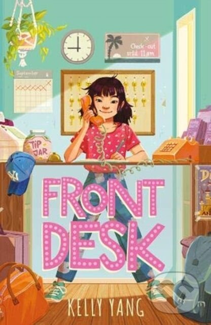 Levně Front Desk - Kelly Yang - kniha z kategorie Beletria