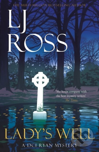 Levně Lady's Well (A DCI Ryan Mystery) - L J Ross - kniha z kategorie Beletria