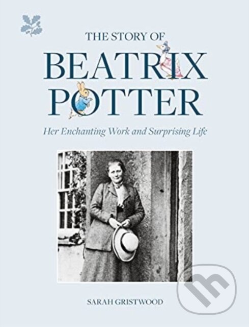 Levně The Story of Beatrix Potter (Her Enchanting Work and Surprising Life) - kniha z kategorie Literárna veda