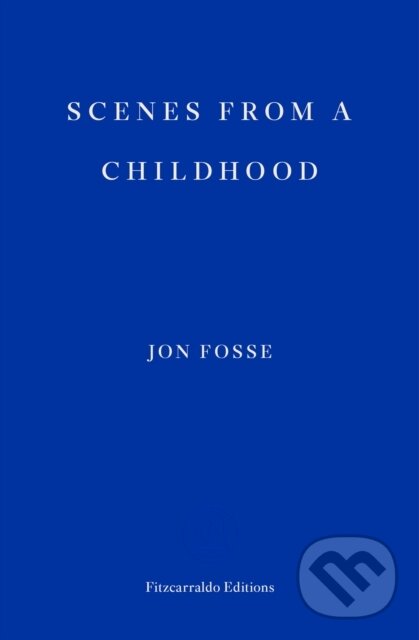 Kniha Scenes from a Childhood — WINNER OF THE 2023 NOBEL PRIZE IN LITERATURE