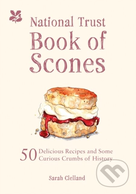 Levně The National Trust Book of Scones (50 delicious recipes and some curious crumbs of history) - kniha z kategorie Zdravie a životný štýl