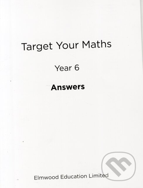 Levně Target Your Maths Year 6 Answer Book - Stephen Pearce - kniha z kategorie Naučné knihy