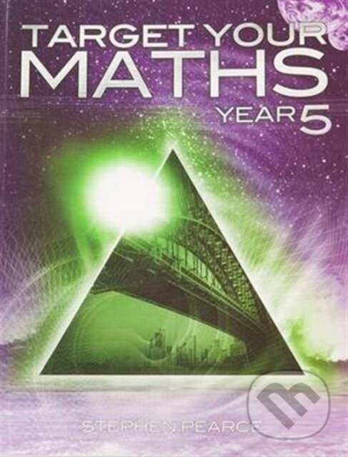 Levně Target Your Maths Year 5 - Stephen Pearce - kniha z kategorie Pre deti a mládež
