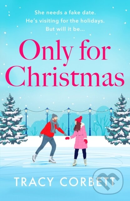 Levně Only for Christmas (A totally fun and festive romance) - kniha z kategorie Beletria
