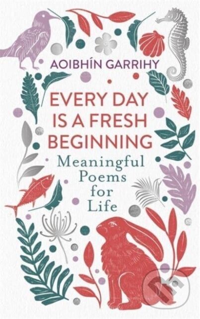 Every Day is a Fresh Beginning: The Number 1 Bestseller koupíte na Martinus.cz