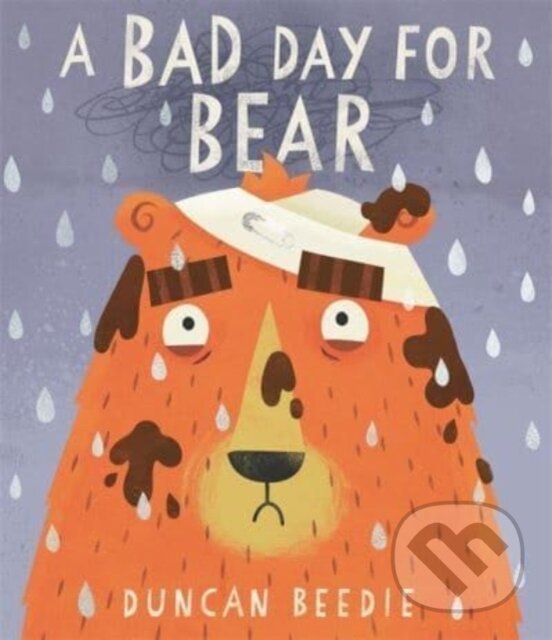 Levně A Bad Day for Bear - Duncan Beedie - kniha z kategorie Beletria