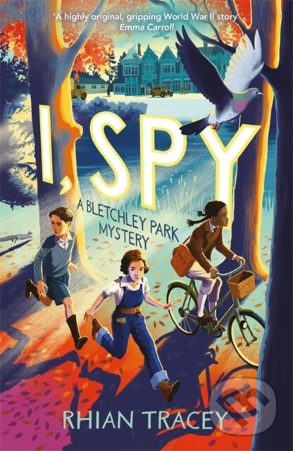 I, Spy, a Bletchley Park mystery Templar Publishing