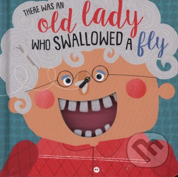 Kniha There Was An Old Lady Who Swallowed A Fly