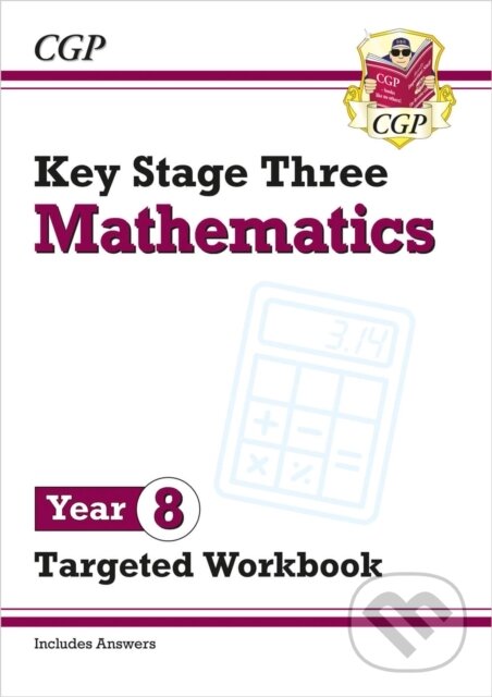 Kniha: KS3 Maths Year 8 Targeted Workbook (with answers) (CGP Books)