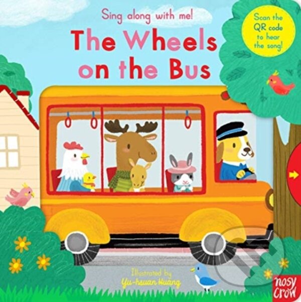 Levně Sing Along With Me! The Wheels on the Bus - kniha z kategorie Beletria