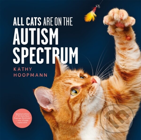 Kniha: All Cats Are on the Autism Spectrum (Kathy Hoopmann)