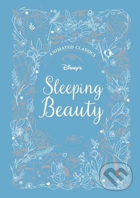 Levně Sleeping Beauty (Disney Animated Classics) (A deluxe gift book of the classic film - collect them all!) - kniha z kategorie Divadlo