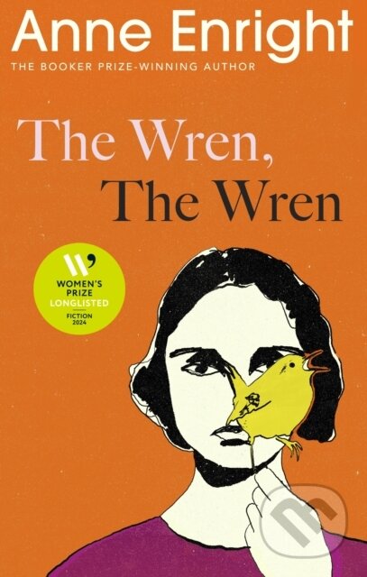 Levně The Wren, The Wren (The Booker Prize-winning author) - kniha z kategorie Beletria