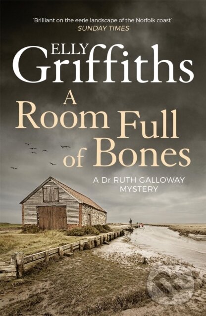 Levně A Room Full of Bones (The Dr Ruth Galloway Mysteries 4) - kniha z kategorie Detektívky, trilery a horory