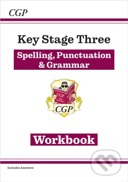 Kniha: KS3 Spelling, Punctuation & Grammar Workbook (with answers) (CGP Books)