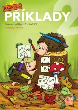 Levně Barevné příklady 2 (Pracovní sešit pro 2. ročník ZŠ) - kniha z kategorie 1. stupeň