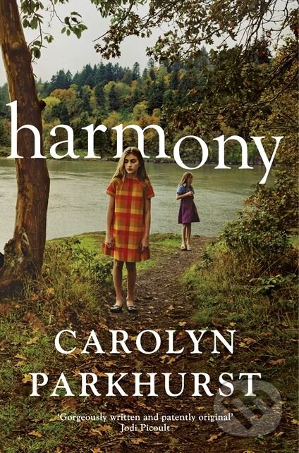 Levně Harmony - Carolyn Parkhurst - kniha z kategorie Beletria