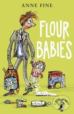 Levně Flour Babies - Anne Fine - kniha z kategorie Beletria