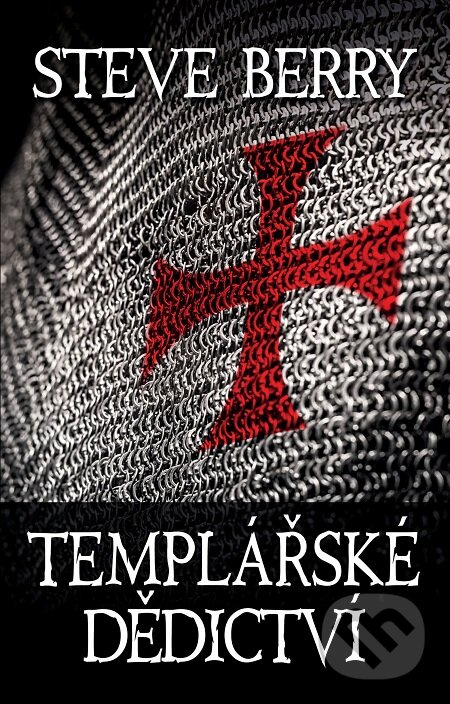 E-kniha: Templářské dědictví (Steve Berry). Domino, 2017