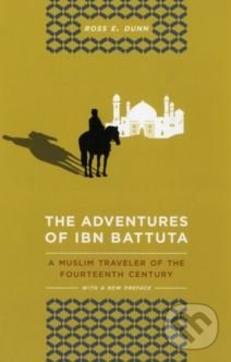 Levně The Adventures of Ibn Battuta (A Muslim Traveler of the Fourteenth Century) - kniha z kategorie Cestopisy