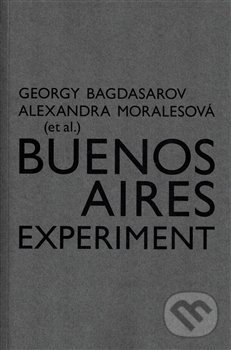 Levně Buenos Aires Experiment - Georgij Bagdasarov - kniha z kategorie Film