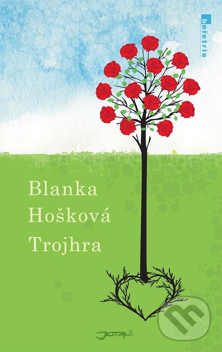 E-kniha: Trojhra (Blanka Hošková). Jota, 2017