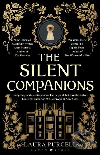 The Silent Companions - Laura Purcell, Bloomsbury, 2018