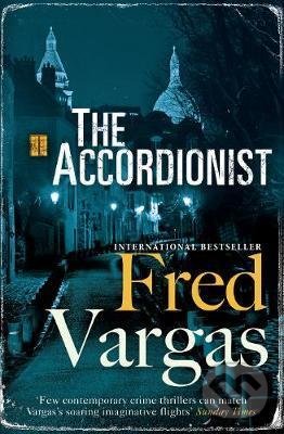 The Accordionist - Fred Vargas, Vintage, 2017