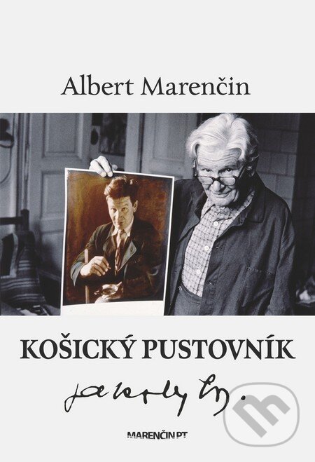 Levně Košický pustovník - Albert Marenčin - kniha z kategorie Rozhovory