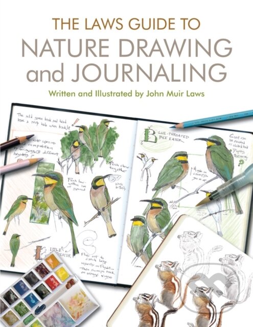 Levně The Laws Guide to Nature Drawing and Journaling - John Muir Laws - kniha z kategorie Maliarstvo a sochárstvo