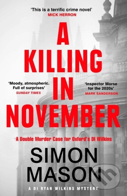 Levně A Killing in November (a razor-sharp Oxford mystery)