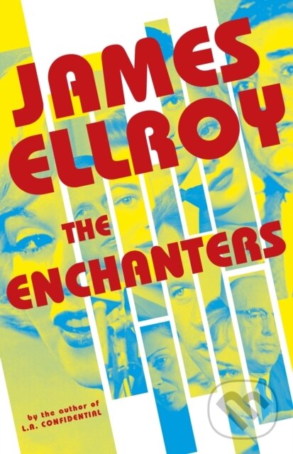 Levně The Enchanters - James Ellroy