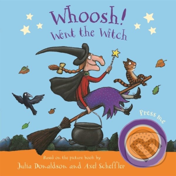 Levně Whoosh! Went the Witch: A Room on the Broom Sound Book - kniha z kategorie Pre deti a mládež