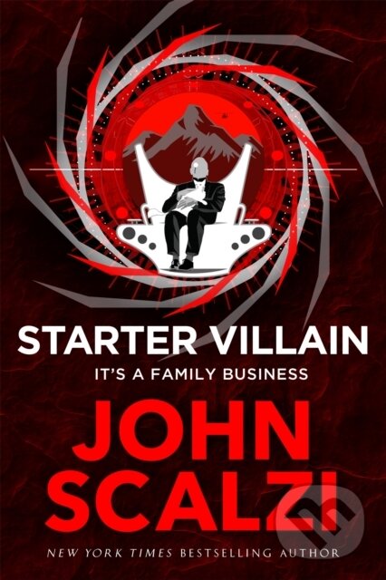 Levně Starter Villain (A turbo-charged tale of supervillains, minions and a hidden volcano lair . . .) - kniha z kategorie Sci-fi