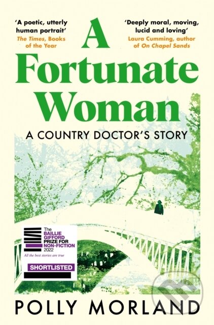 Levně A Fortunate Woman (A Country Doctor’s Story) - Morland Polly - kniha z kategorie Životopisy, reportáže a myšlienky