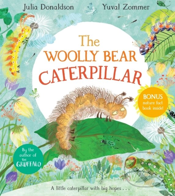 Levně The Woolly Bear Caterpillar - Julia Donaldson - kniha z kategorie Naučné knihy