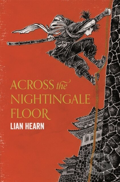 Levně Across the Nightingale Floor - Lian Hearn - kniha z kategorie Sci-fi