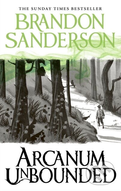 Levně Arcanum Unbounded (The Cosmere Collection) - Brandon Sanderson - kniha z kategorie Beletria