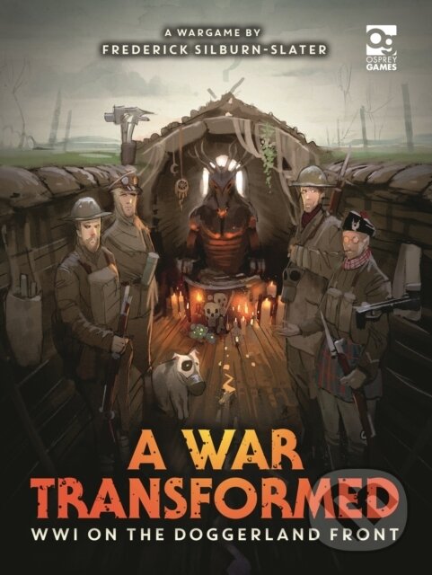 Kniha: A War Transformed (Frederick Silburn-Slater). , 2023