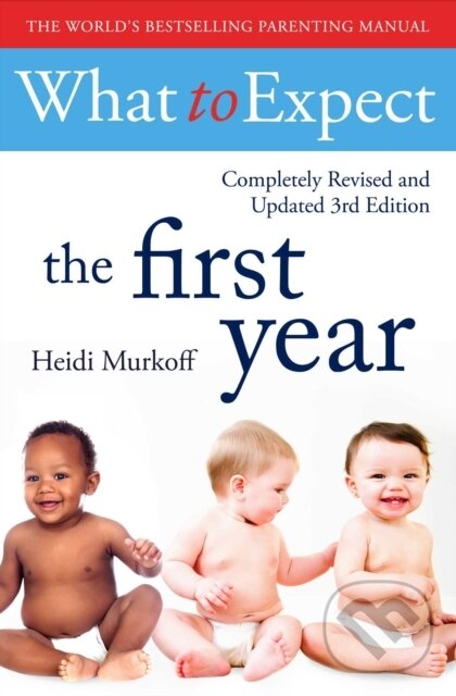 Kniha What To Expect The 1st Year [3rd Edition]