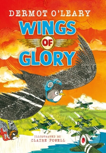 Levně Wings of Glory (An action-packed, funny adventure story) - kniha z kategorie Beletria