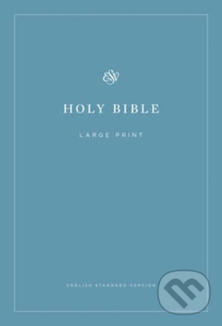Levně ESV Economy Bible, Large Print - kniha z kategorie Filozofia
