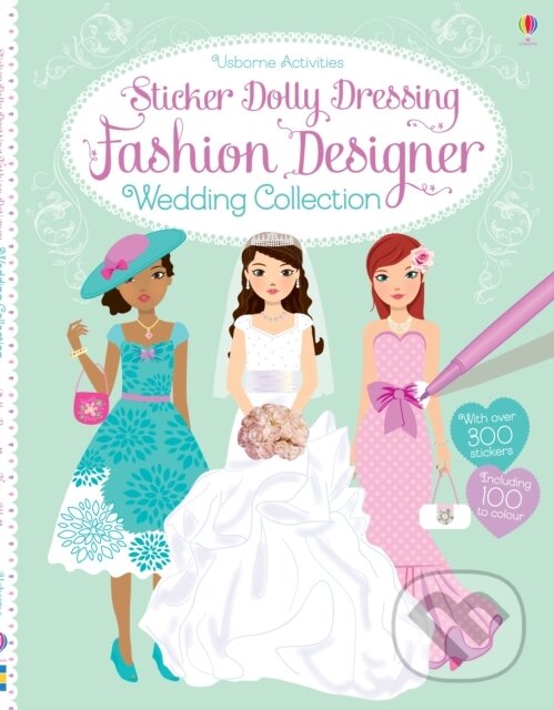 Levně Sticker Dolly Dressing Fashion Designer Wedding Collection - kniha z kategorie Pre deti a mládež