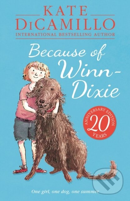 Levně Because of Winn-Dixie - Kate Di Camillo - kniha z kategorie Beletria