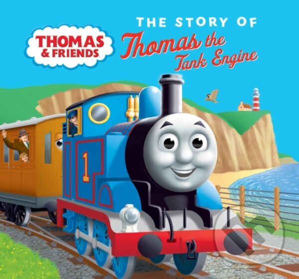 Levně The Story of Thomas the Tank Engine - Thomas & Friends - kniha z kategorie Hobby