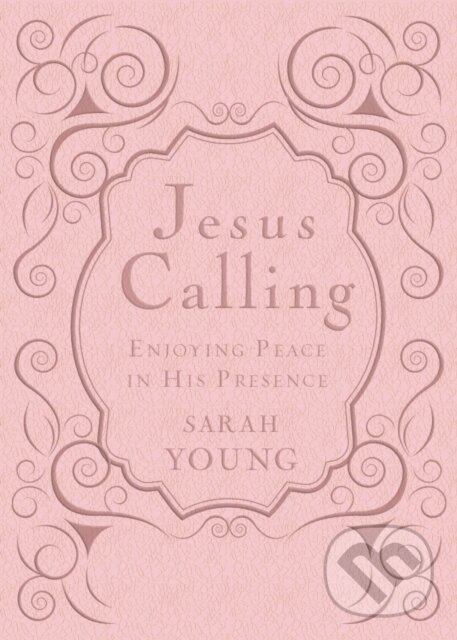 Levně Jesus Calling, Pink Leathersoft, with Scripture References - kniha z kategorie Kresťanstvo