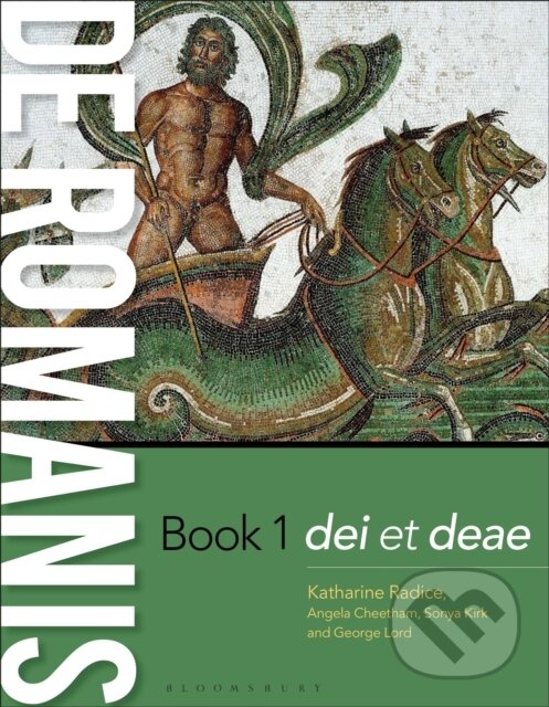 Levně de Romanis Book 1 (dei et deae) - Angela Cheetham, Katharine Radice, George Lord, Dr Sonya Kirk - kniha z kategorie Pre deti a mládež