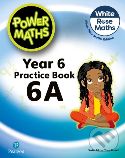 Kniha: Power Maths 2nd Edition Practice Book 6A (Josh Lury a Tony Staneff)
